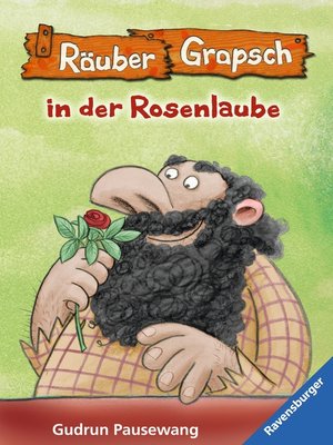 cover image of Räuber Grapsch in der Rosenlaube (Band 9)